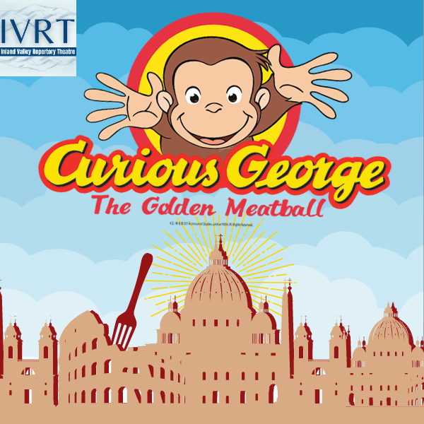Curious George: The Golden Meatball – May 2024