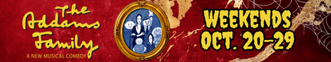 The Addams Family: A New Musical Comedy – October 20 to October 29, 2023