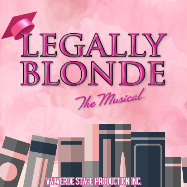 Legally Blonde: The Musical – March 14 to March 24, 2024