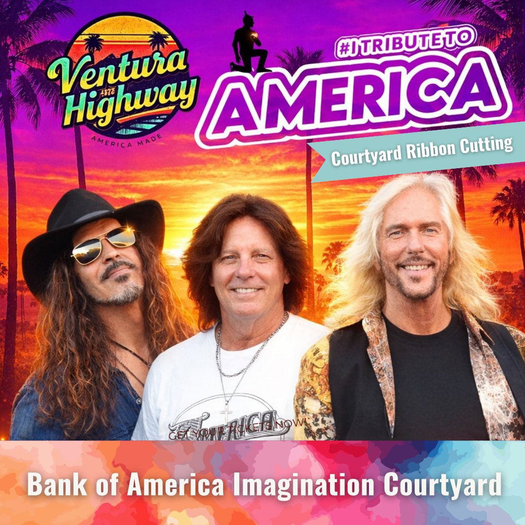 Ventura Highway - America Made logo. #1 Tribute to America. Courtyard Ribbon Cutting. Three men smiling in front of a sunset background. Bank of America Imagination Courtyard footer.