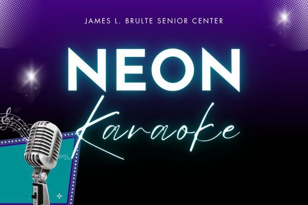 Event graphic for the James L. Brulte Senior Center promoting a 'Neon Karaoke' event. The background features vertical purple light beams with glowing accents. Large bright white text reads 'Neon' above script-style blue text that reads 'Karaoke.' At the bottom left, there is a retro-style silver microphone illustrated on a teal and black marquee frame decorated with small dots and music notes.