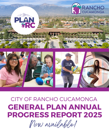 City of Rancho Cucamonga General Plan Progress Report 2025 Now Available!