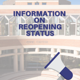 Reopening Information Graphic with image of city hall building "Information on Reopening Status"