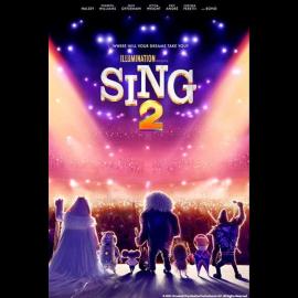 Poster for the animated movie Sing 2 showing characters onstage facing a brightly lit audience.