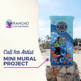 Graphic promoting the City of Rancho Cucamonga's "Call for Artist – Mini Mural Project." The image features a painted utility box with a colorful mural of a person creating art, surrounded by flowers and stars, against a bright blue sky. The Rancho Cucamonga logo appears on the left with the text: "Call for Artist Mini Mural Project."