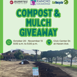 Green promotional graphic for the City of Rancho Cucamonga’s Compost & Mulch Giveaway, featuring the Burrtec, City of Rancho Cucamonga, and CalRecycle logos. The event runs October 20 through November 13, from 8:00 a.m. to 5:00 p.m., on Civic Center Drive at Haven Avenue. A photo at the bottom shows large piles of compost and mulch available for pickup in an open dirt lot, with trees and buildings in the background.